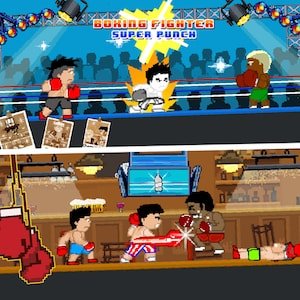 Boxing Fighter - Boxing Fighter - Super Punch